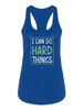 Can Do Hard Things Racerback Tank - Empowering Women's Clothing | SmartPrintsInk Designs Sensual Secret Boutique