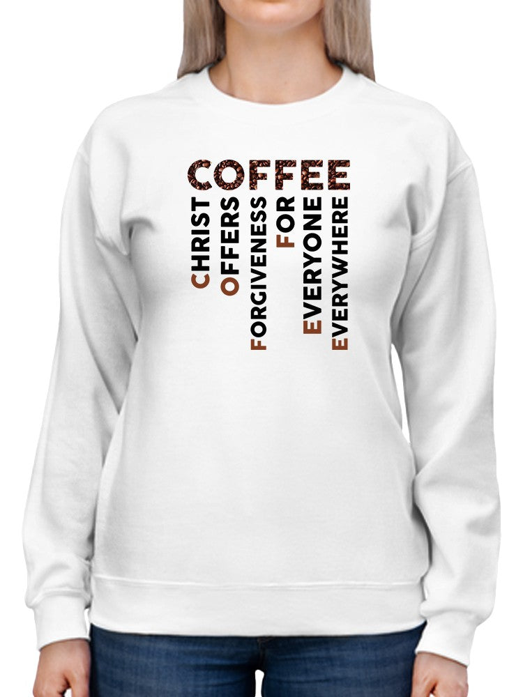 Wholesome Acronym Of Coffee Sweatshirt Women's - Comfortable and Stylish Sensual Secret Boutique