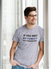 If You Met My Family Quote Tee Men's - Funny Excuse For Awkward Social Interactions Sensual Secret Boutique