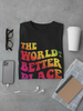 Better Place With You T-shirt - Comfortable 100% Cotton | SmartPrintsInk Designs Sensual Secret Boutique