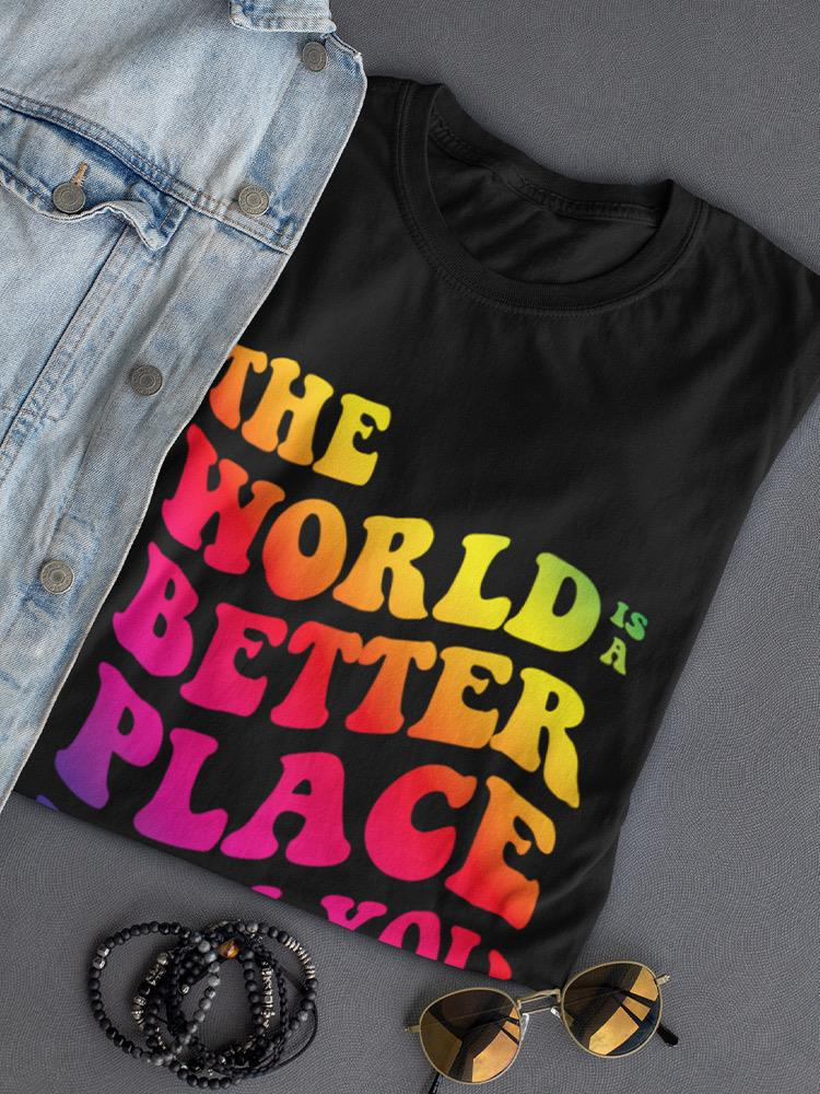 Better Place With You T-shirt - Comfortable 100% Cotton | SmartPrintsInk Designs Sensual Secret Boutique