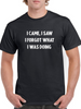 Funny 'I Forgot What I Was Doing' T-shirt - SmartPrintsInk Designs Sensual Secret Boutique