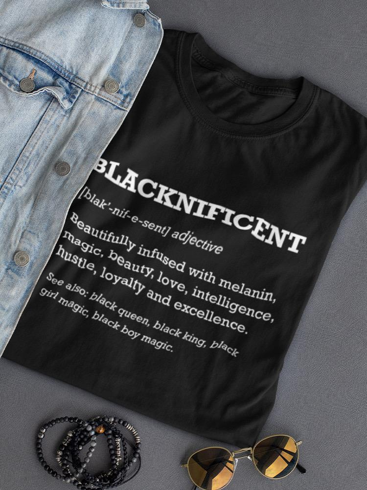 Blacknificent T-shirt - Superior Comfort and Style | SmartPrintsInk Designs Sensual Secret Boutique