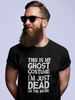 I'm just dead on the inside Halloween Costume Men's Black T-shirt Sensual Secret Boutique