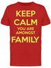 You Are Amongst Family Men's T-shirt - Comfortable and Stylish | Smartprintsink Sensual Secret Boutique