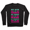 MY GYM IS MY CHURCH CREWNECK SWEATSHIRT Sensual Secret Boutique