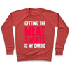 GETTING THE MEAT SWEATS IS MY CARDIO CREWNECK SWEATSHIRT Sensual Secret Boutique