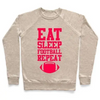 EAT SLEEP FOOTBALL REPEAT CREWNECK SWEATSHIRT Sensual Secret Boutique