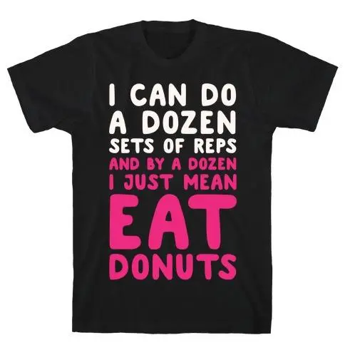 12 SETS OF REPS AND DONUTS WHITE PRINT T-SHIRT Sensual Secret Boutique