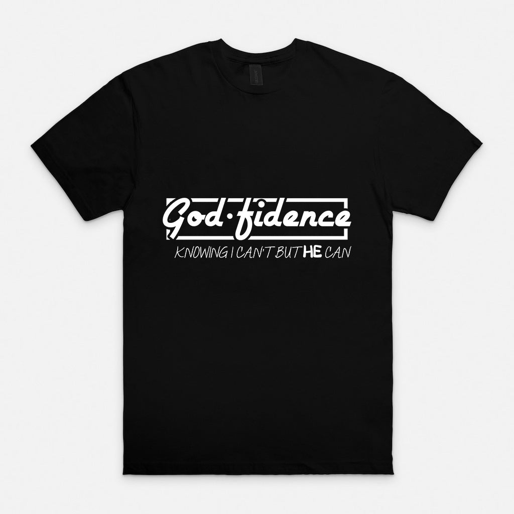 God-Fidence Knowing I Can't But He Can T-Shirt Sensual Secret Boutique