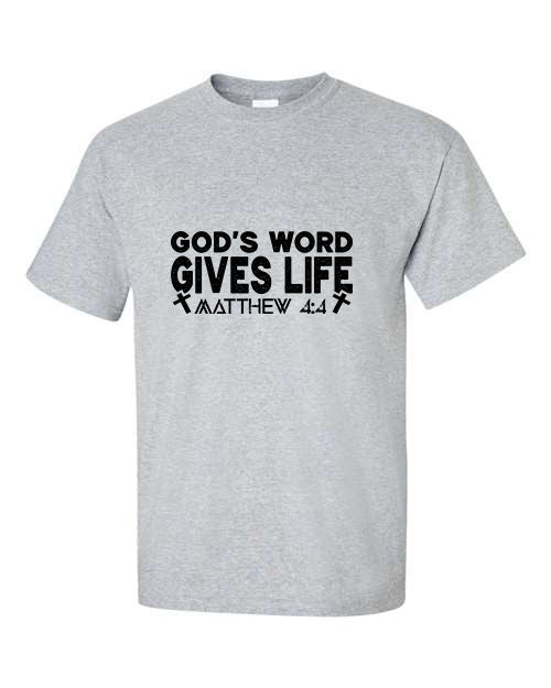 God's Word Give Life - Matthew 4:4 T-Shirt Sensual Secret Boutique