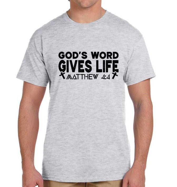 God's Word Give Life - Matthew 4:4 T-Shirt Sensual Secret Boutique