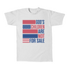 God's Children are not for Sale - Red, White and Blue T-Shirt Sensual Secret Boutique