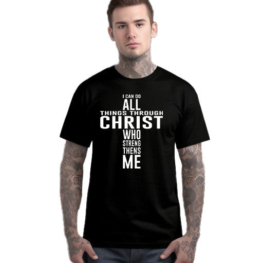 I can do All Things Through Christ Who Strengthens Me T-Shirt Sensual Secret Boutique