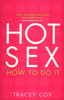 Hot Sex by Tracey Cox Sensual Secret Boutique