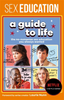 Sex Education A Guide To Life  The Official Netflix Show Companion by Sex Education Sensual Secret Boutique