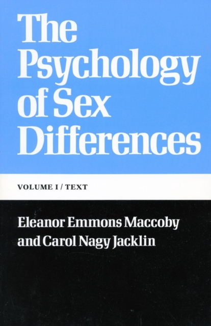 The Psychology of Sex Differences by Eleanor Emmons MaccobyCarol Nagy Jacklin Sensual Secret Boutique