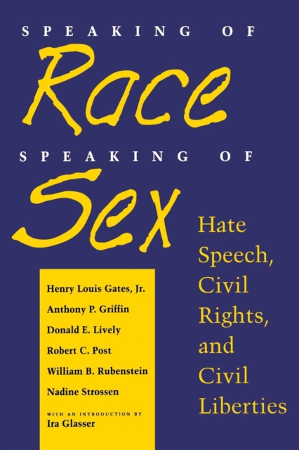 Speaking of Race Speaking of Sex by Nadine Strossen - Thought-Provoking Book on Hate Speech and Civil Liberties Sensual Secret Boutique