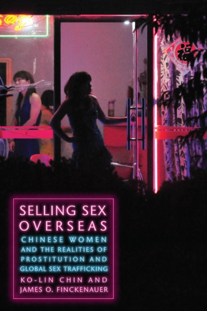 Selling Sex Overseas by James O. Finckenauer Sensual Secret Boutique