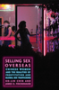 Selling Sex Overseas by James O. Finckenauer Sensual Secret Boutique