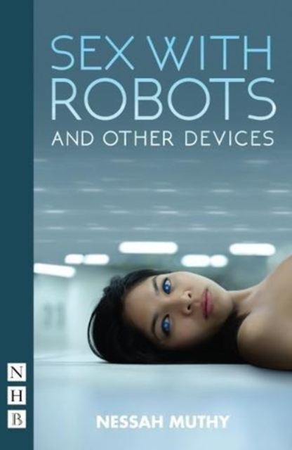 Sex with Robots and Other Devices by Nessa Muthy Sensual Secret Boutique