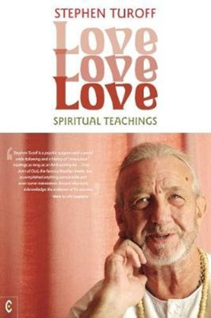 Love Love Love by Stephen Turoff - Studies on Love, God, Humanity, and Life Sensual Secret Boutique