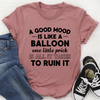 Get in a Good Mood with our Stylish Tee - Shop Now! Sensual Secret Boutique